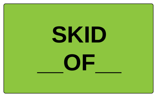 "Skid Of" Label