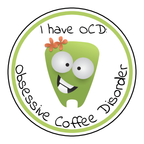 "OCD Obsessive Coffee Disorder" Label