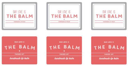 "Our Love Is The Balm (Pucker Up)" Lip Balm Labels Printable