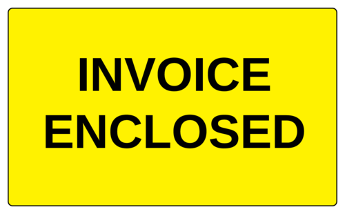 "Invoice Enclosed" Label