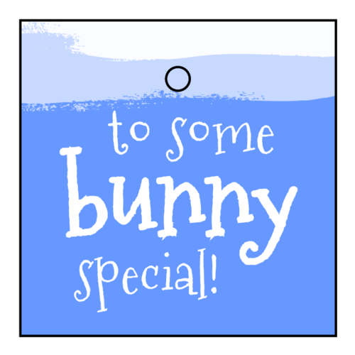 "To Some Bunny Special" Easter Cardstock Gift Tag