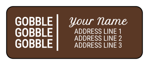 Gobble Gobble Gobble Thanksgiving Address Label