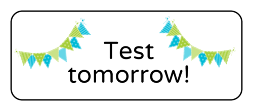 "Test Tomorrow" Classroom Label