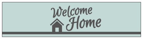 "Welcome Home" Water Bottle Label