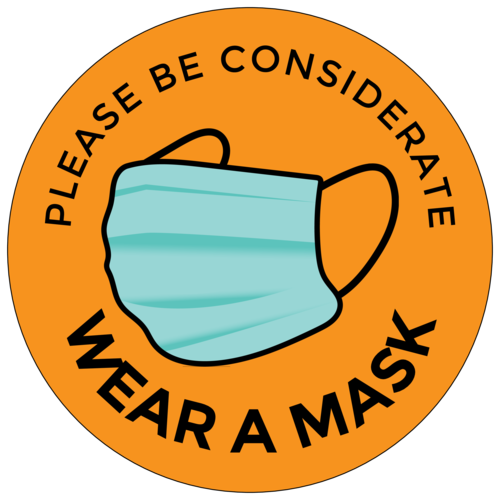 "Please be Considerate, Wear a Mask" Label