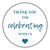 Thank You For Celebrating With Us Labels - Pre-Printed Party Labels